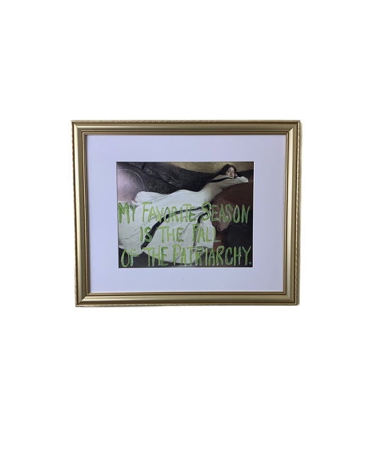 My Favorite Season Is The Fall Of The Patriarchy Graffiti Artwork